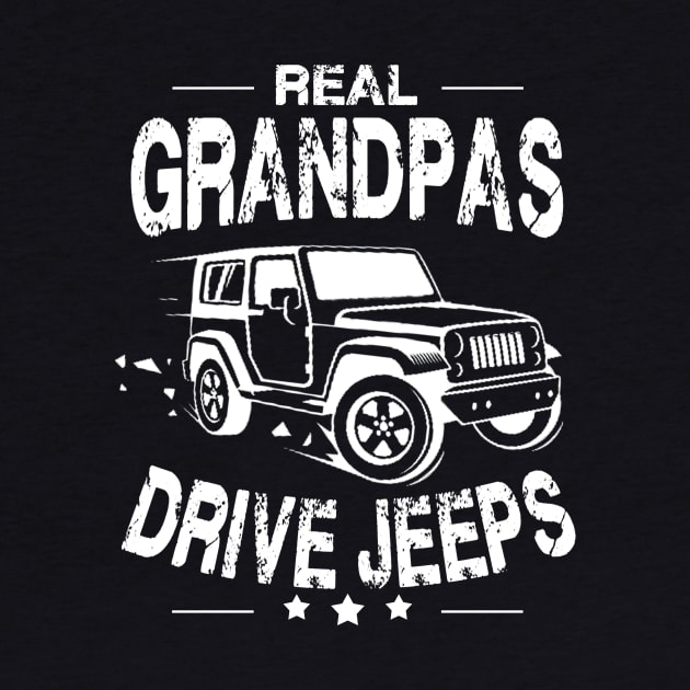 Real Grandpas Drive Jeeps Father's Day Gift Papa Jeep by Oska Like